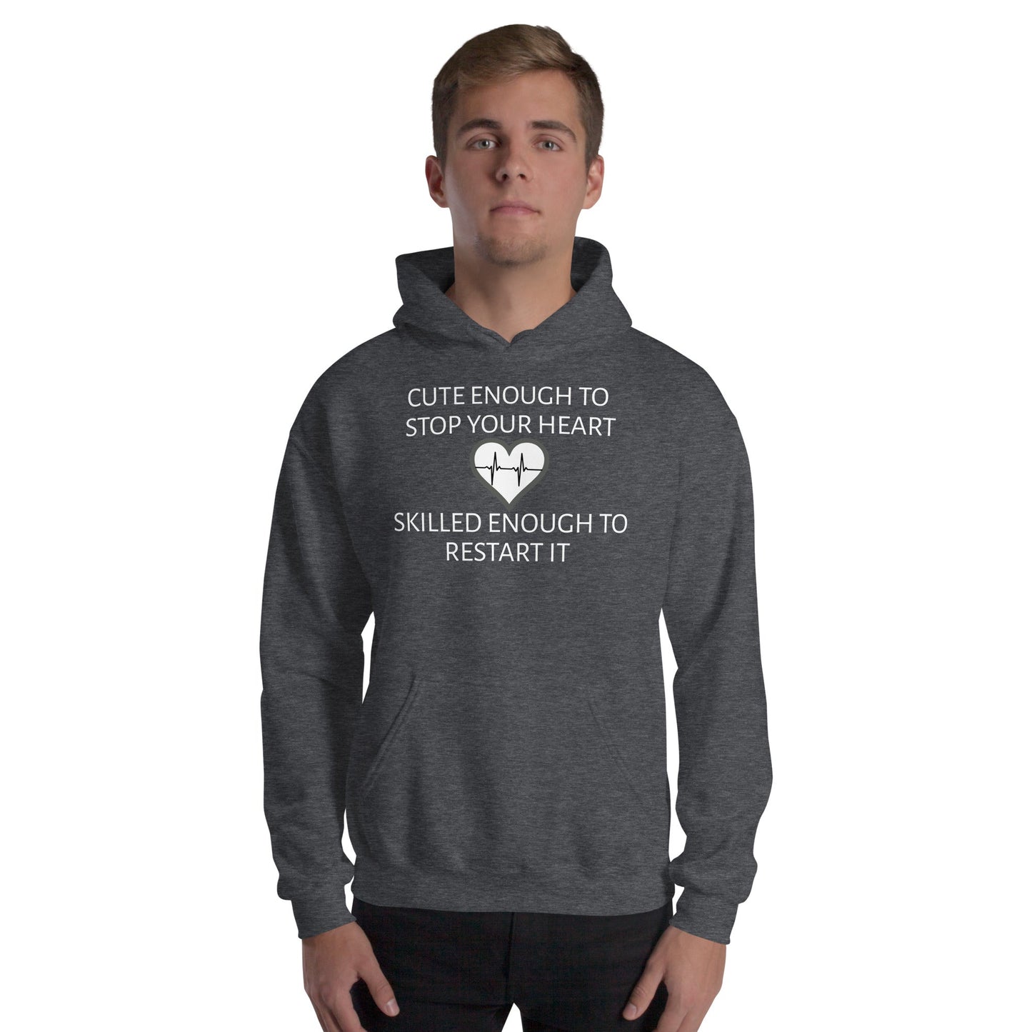 Cute Enough Unisex Hooded Sweatshirt For Med-Practitioners