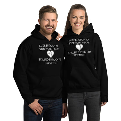 Cute Enough Unisex Hooded Sweatshirt For Med-Practitioners
