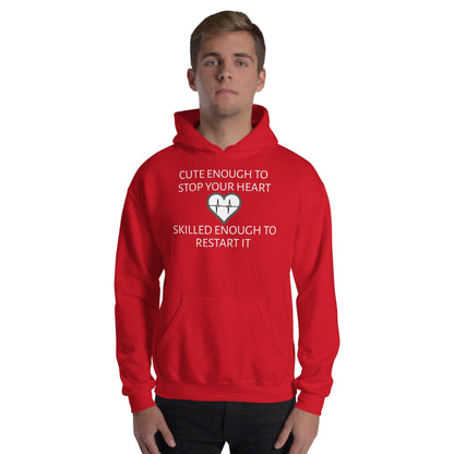 Cute Enough Unisex Hooded Sweatshirt For Med-Practitioners